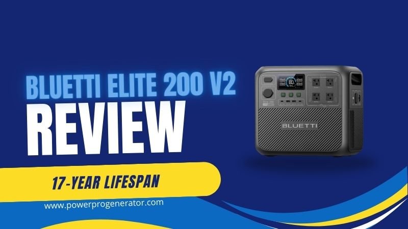 BLUETTI Elite 200 V2 Review