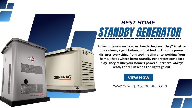 Best Home Standby Generator